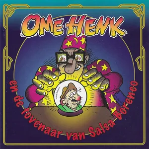 Ome Henk en de tovenaar van Salsa Boreno